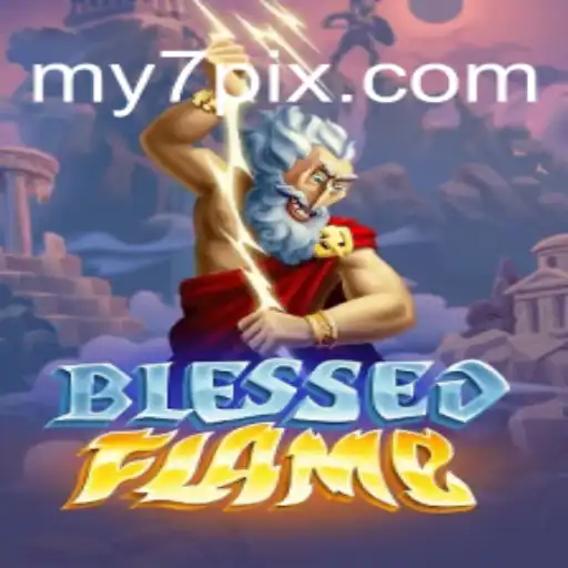 Descubra o Mundo de BlessedFlame e como Jogar com MY7.BET
