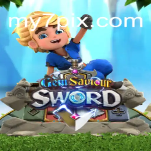 Descubra o Fascinante Mundo de GemSaviourSword com MY7.BET